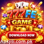 777FE Game APK Most Trending Earning App in Pakistan 2026 with mobile interface and Apkjili.com.pk website